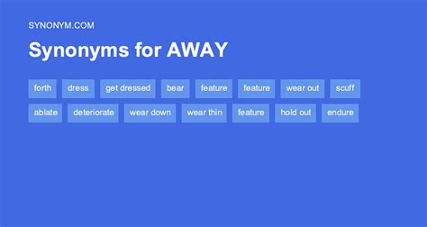 away - WordReference thesaurus synonyms, discussion and more. . Synonym go away